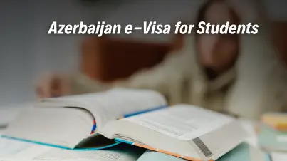 Azerbaijan eVisa for Students